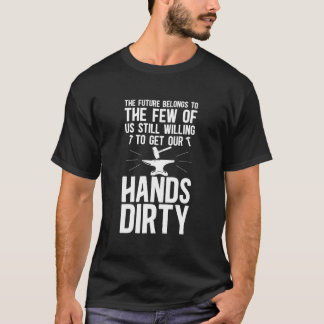 Get Our Hands Dirty Blacksmith Blacksmithing Forge T Shirt