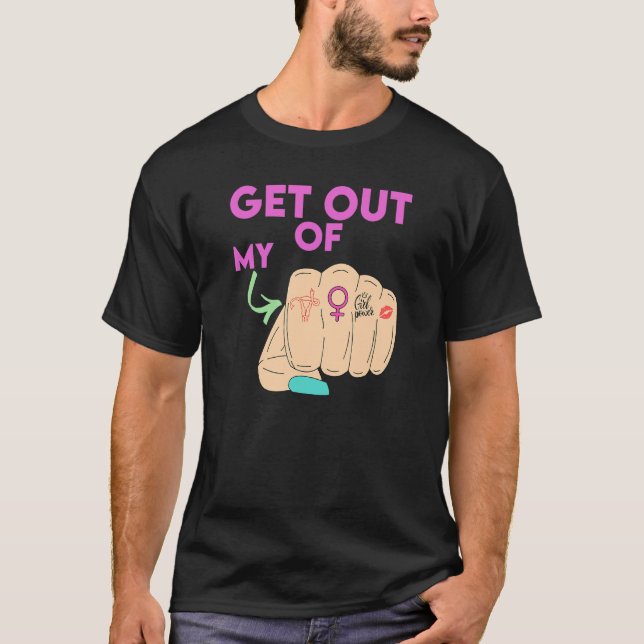 Get Out Of My Uterus Women's Rights T Shirt (Framsida)