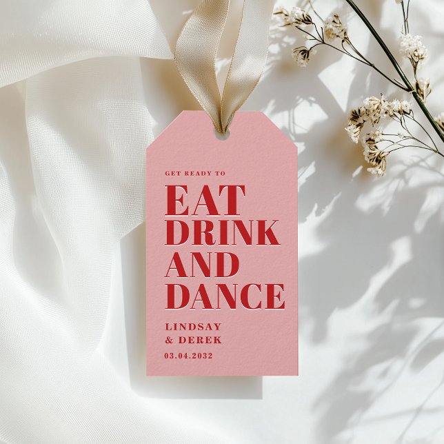 GET READY TO EAT DRINK AND DANCE! Wedding  Presentetikett (GET READY TO EAT DRINK AND DANCE! Wedding Gift Tags)