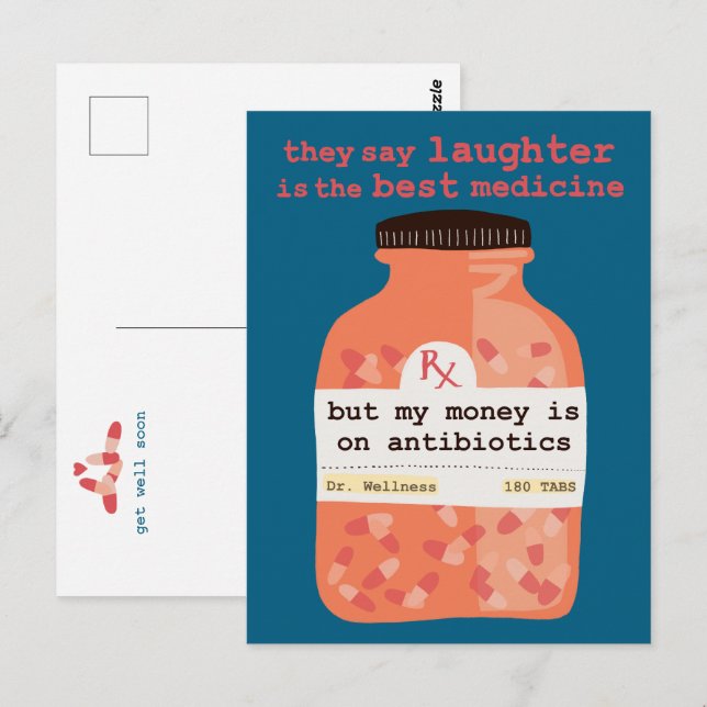 Get Well Soon Laughter vs Antibiotics CUSTOM Vykort (Fram/baksida)