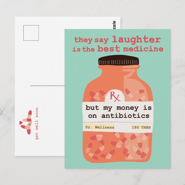 Get Well Soon Laughter vs Antibiotics CUSTOM Vykort (Fram/baksida)