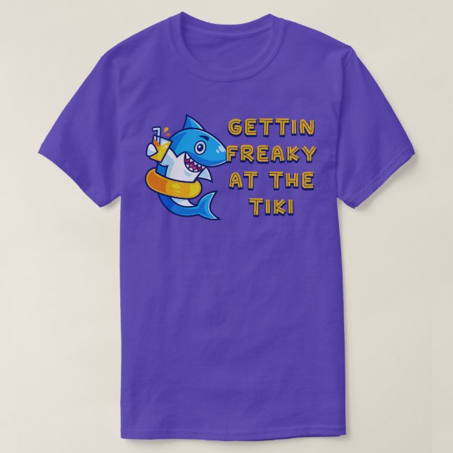 Gettin Freaky på Tiki Funny Graphic Novelty 1 T Shirt (Design framsida)