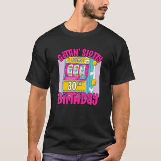 Gettin Slotty för 30års födelsedag 30 Las Vegas Bi T Shirt
