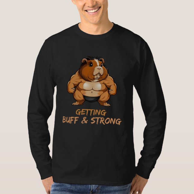 Getting Buff & Strong Guinea Pig Weightlifting Bod T Shirt (Framsida)