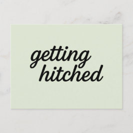 Getting Hitched Save the Date Postcard Vykort