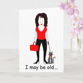 Getting Old Birthday Card for Women Kort