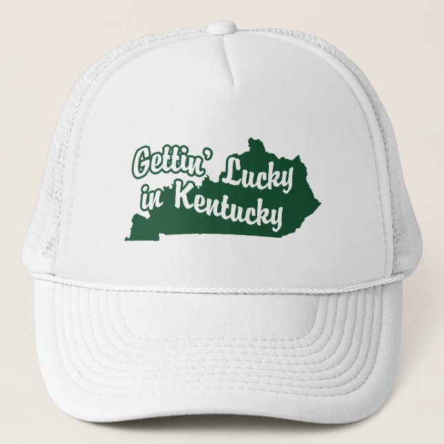 Gettin'Lucky i Kentucky Truckerkeps (Framsida)