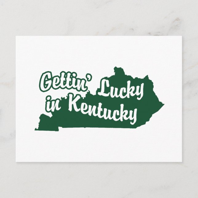Gettin'Lucky i Kentucky Vykort (Framsida)