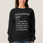GETTYSBURG GIRL PA PENNSYLVANIA Funny City Home Ro T Shirt<br><div class="desc">GETTYSBURG GIRL PA PENNSYLVANIA Funny City Roots Gift Sweatshirt.</div>