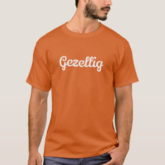 Gezellig på T-Shirt