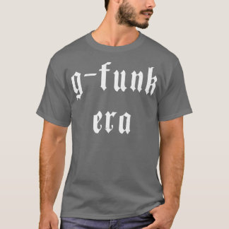 gfunkera t shirt