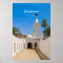Ghadames, Libyen - Vita moskén Poster