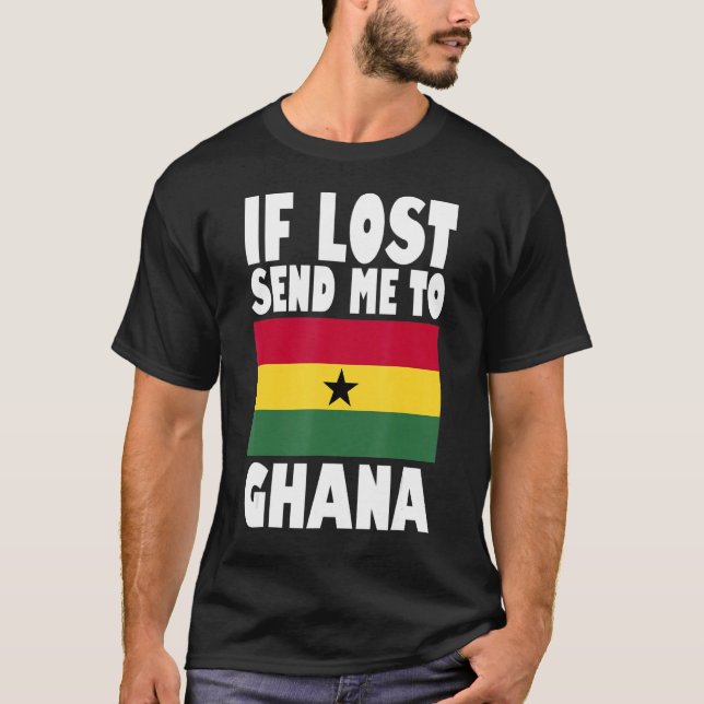 Ghana Flagga Design Om borttappad skickar mig till T Shirt (Framsida)