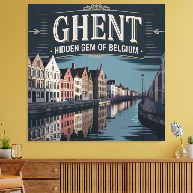 Ghent – Hidden Gem of Belgium Canvastryck (Insitu (Vardagsrum))
