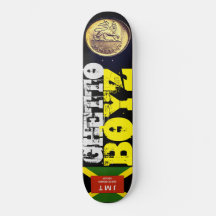 GHETTO BOYZ Skateboard