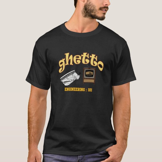 Ghetto Engineering 101 Shirt Tee (Framsida)