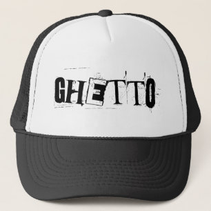 ghetto. truckerkeps