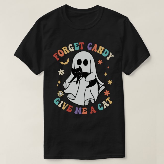 Ghost Black Cat Glöm Candy Ge Me Cat Halloween T Shirt (Design framsida)