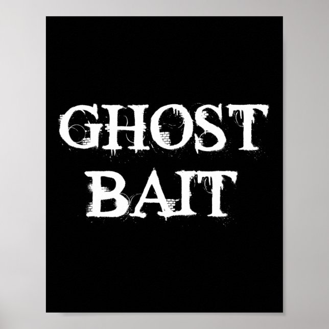 Ghost Byit Funny Paranormal Ghost Hunting Scary Ha Poster (Framsidan)