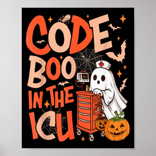 Ghost Code Boo In The Icu Nursing Nurse Halloween  Poster (Framsidan)