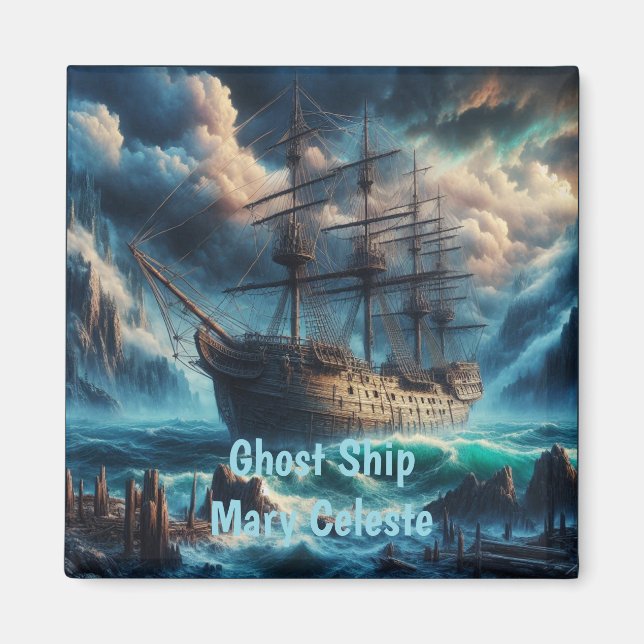 Ghost Frakt Mary Celeste Haunting Maritime Mystere Magnet (Framsidan)