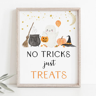 Ghost Halloween No Tricks Only Treats Sign Poster