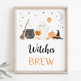 Ghost Halloween Witches Brew Drinks Sign Poster