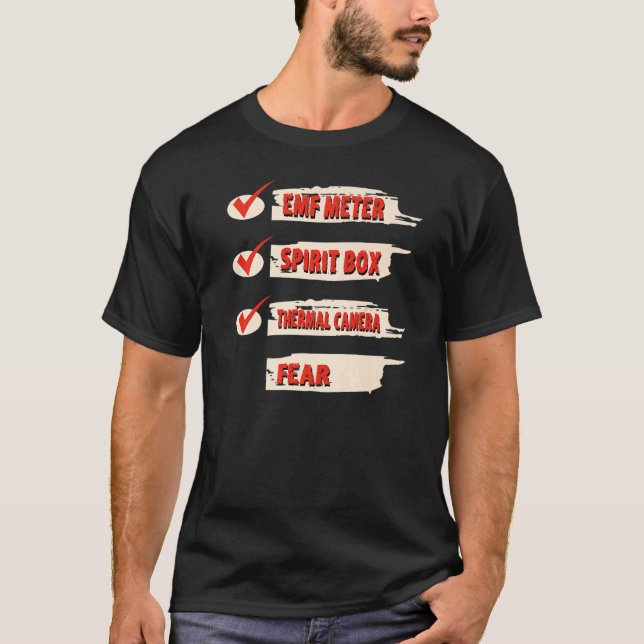 Ghost Hunter Checklist EMF Meter Paranormal Invest T Shirt (Framsida)