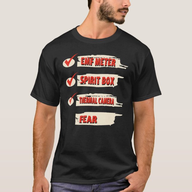 Ghost Hunter Checklist EMF Meter Paranormal Invest T Shirt (Framsida)