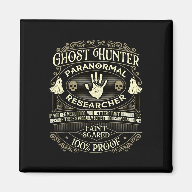 Ghost Hunter - Ghost Hunting Halloween Paranormal Magnet (Framsidan)