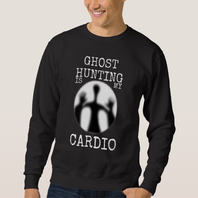 Ghost Hunter Paranormal Ghost Hunting är min Cardi Lång Ärmad Tröja (Framsida)