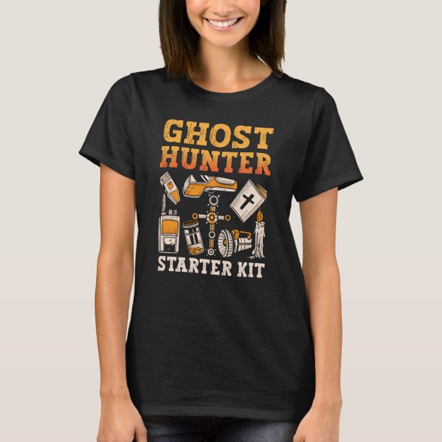 Ghost Hunter Starter Kit Paranormal Ghost Hunting T Shirt (Framsida)
