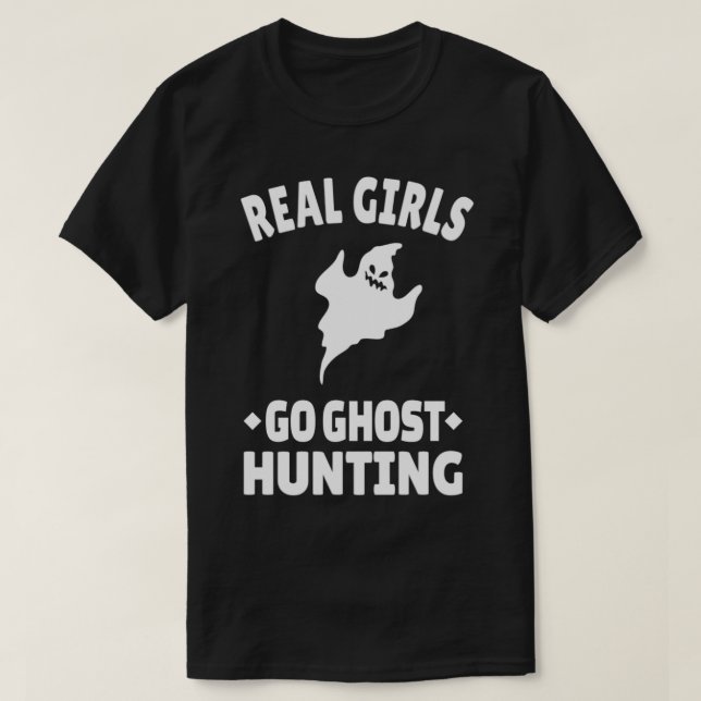 GHOST HUNTING Girls Ghost Hunting 2 T Shirt (Design framsida)