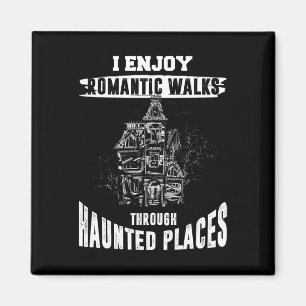 Ghost Hunting Shirt Funny Haunted Ställen Citote P Magnet