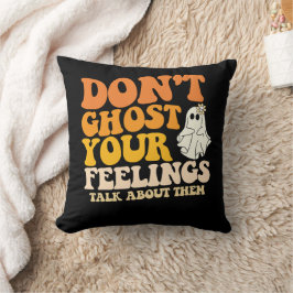 Ghost inte dina känslor prata om dem Hallowee Kudde