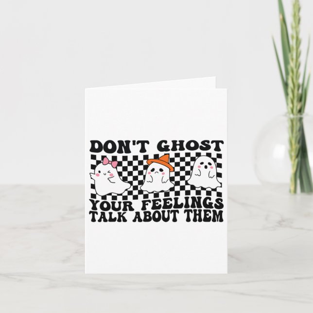 Ghost inte dina känslor prata om dem. kort (Framsida)