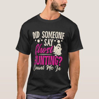 Ghost-jakt Paranormal Investigator T Shirt