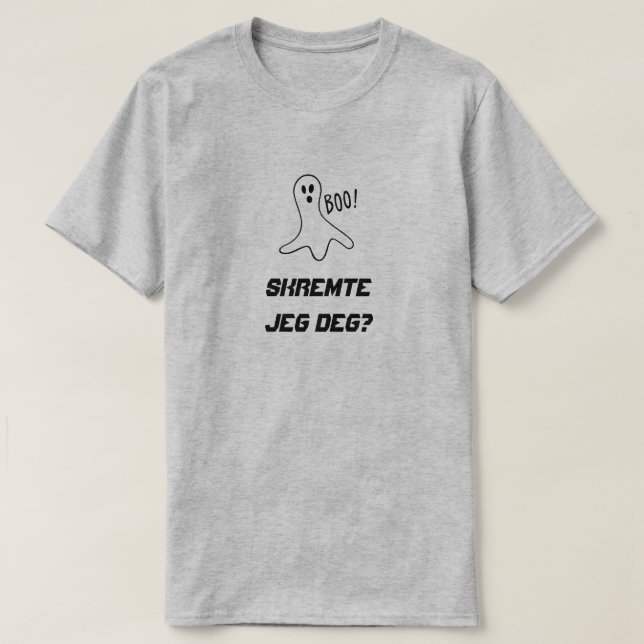 Ghost med text Skremte jeg deg? T-shirt (Design framsida)