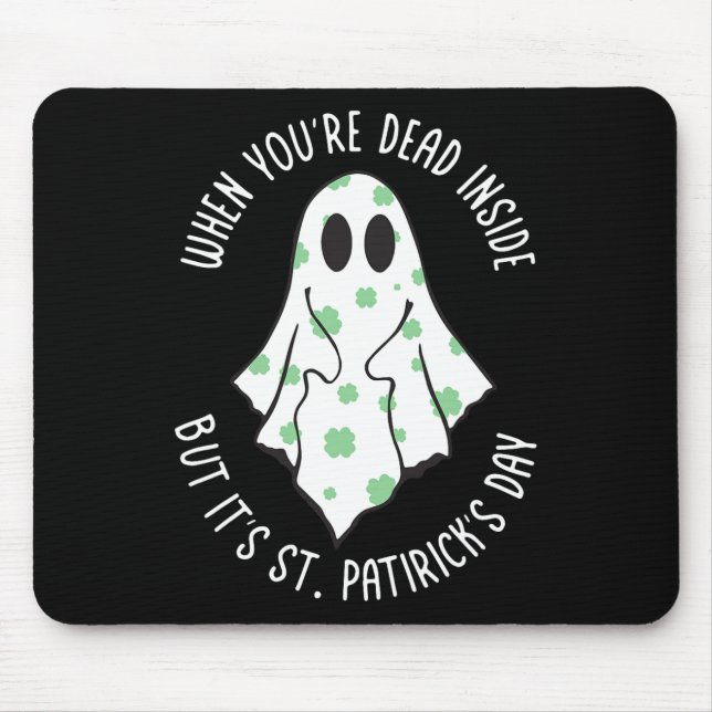 Ghost när du är död, men det är St. Patrick Musmatta (Framsidan)