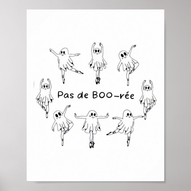 Ghost Pas De Boo-rée Ballet Dancer Spooky Hallowee Poster (Framsidan)