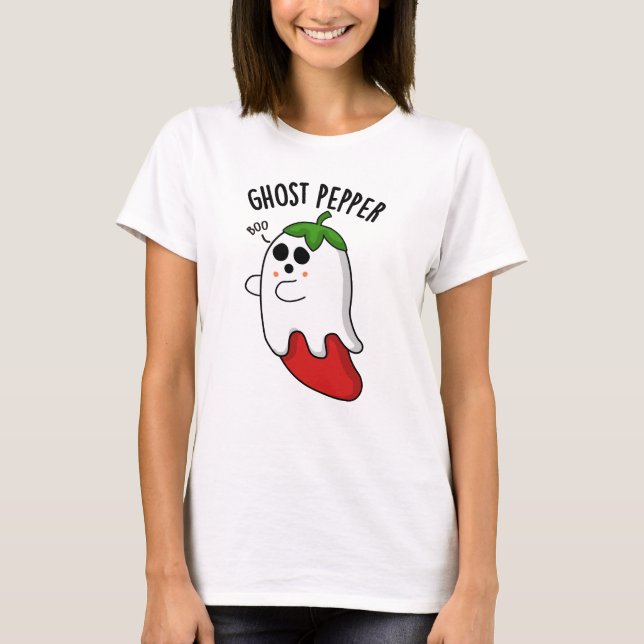 Ghost Pepper Funny Chili Pun T Shirt (Framsida)