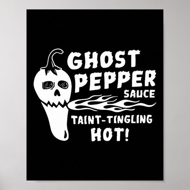Ghost Pepper Sauce Taint-tingling Hett Poster (Framsidan)