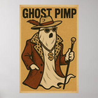 Ghost Pimp Poster