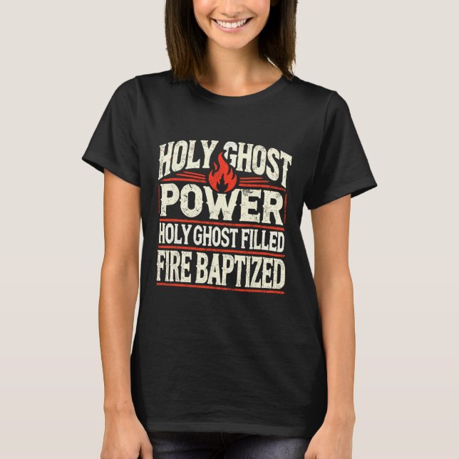 Ghost Power Christian Faith T Shirt (Framsida)