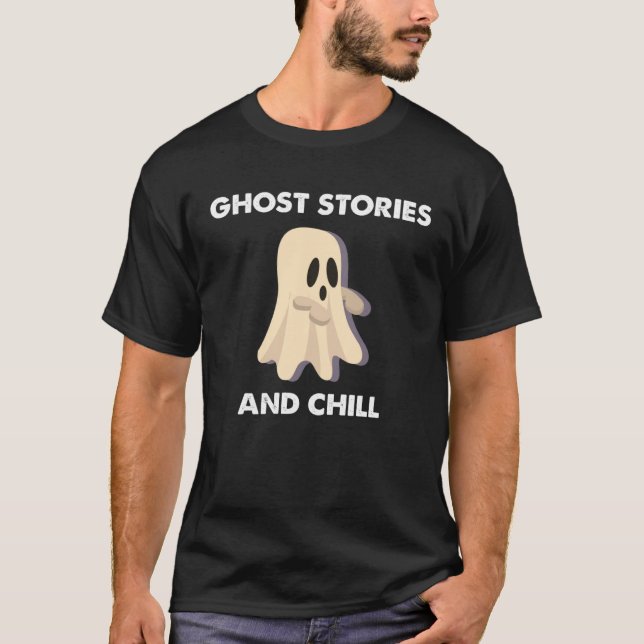 Ghost Stories och Chill T Shirt (Framsida)