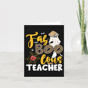Ghost Teacher Fabulous Teaching School Halloween T Kort
