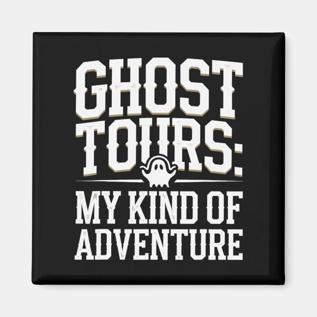 Ghost Tour Paranormal Investigation Spooky Adventu Magnet (Framsidan)