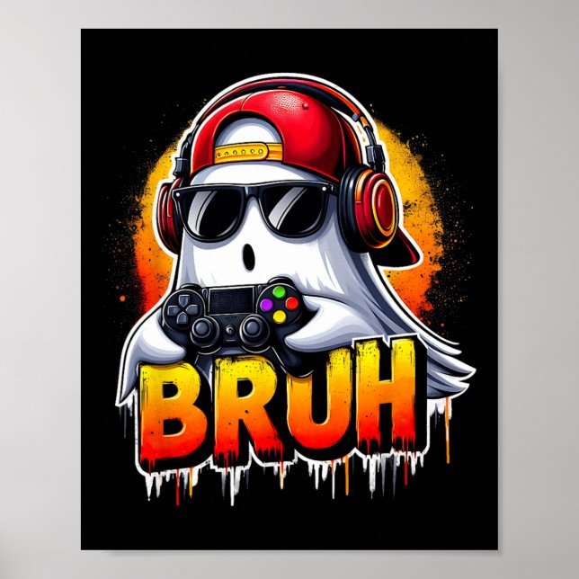 Ghost Video Game Bruh Halloween-spelstyrenhet Poster (Framsidan)