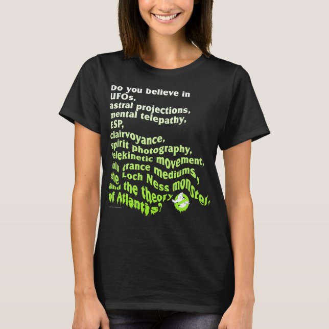 Ghostbusters tror du på en fantastisk Retro-film T Shirt (Framsida)