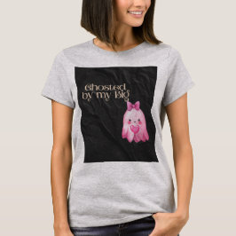 Ghosted av min stora sorority Halloween T Shirt